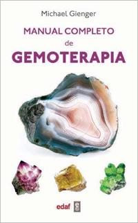 MANUAL COMPLETO DE GEMOTERAPIA | 9788441430822 | MICHAEL GIENGER