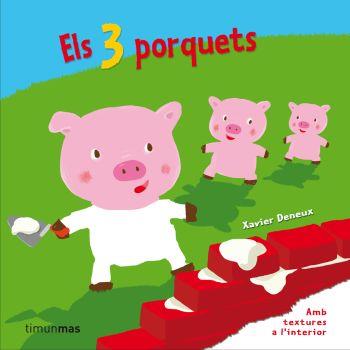 ELS 3 PORQUETS | 9788499320090 | DENEUX, XAVIER