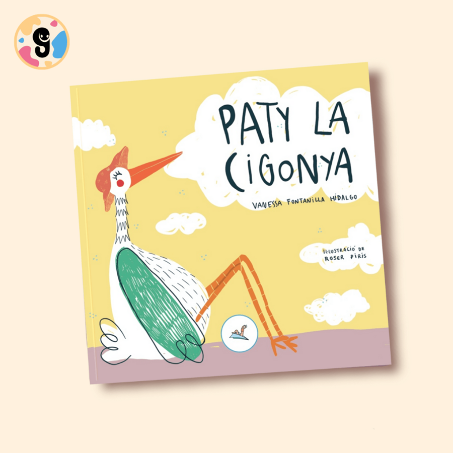 PATY LA CIGONYA | 9788412398298 | VANESSA FONTANILLA HIDALGO & ROSER PIRIS