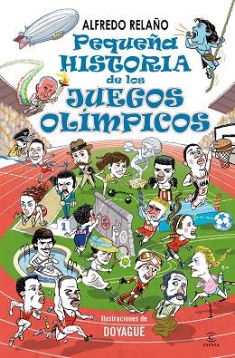 Pequeña historia de los Juegos Olimpicos | 9788467073638 | Alfredo Relaño