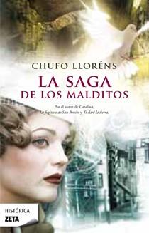 SAGA DE LOS MALDITOS, LA | 9788498723465 | LLORENS, CHUFO