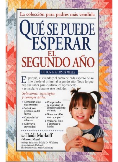 QUE SER PUEDE ESPERAR EL SEGONDO AÑO | 9788497991070 | MURKOFF, HEIDI