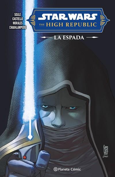 Star Wars High Republic The Blade | 9788411612166 | Charles Soule