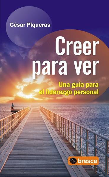 CREER PARA VER | 9788492956333 | CESAR PIQUERAS