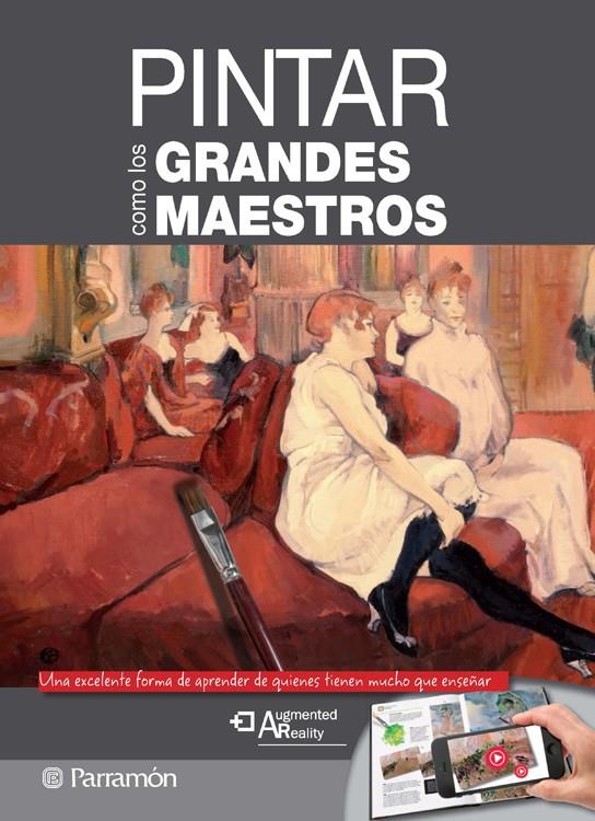 PINTAR COMO  LOS GRANDES MAESTROS | 9788434240858 | MARTIN ROIG, GABRIEL