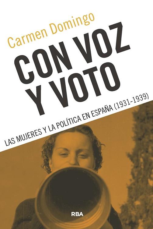 CON VOZ Y VOTO | 9788491873105 | CARMEN DOMINGO