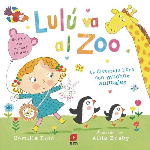 Lulú va al zoo | 9788491076124 | Camilla Reid