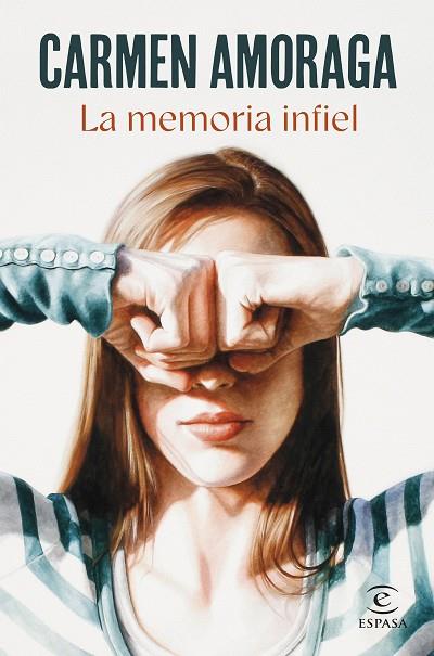 La memoria infiel | 9788467072686 | Carmen Amoraga