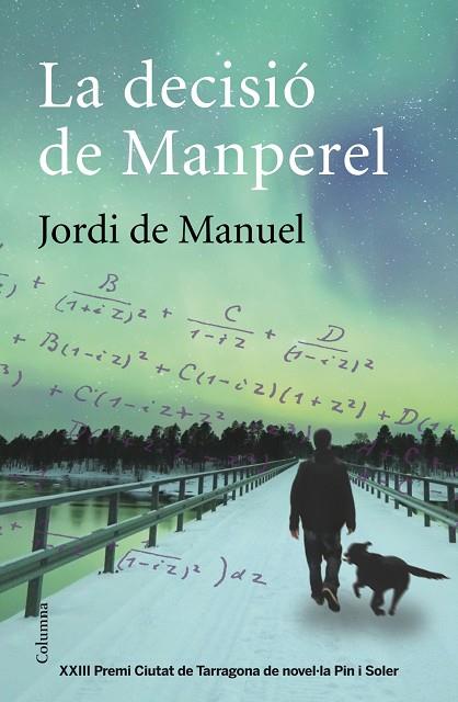 DECISIO DE MANPEREL, LA | 9788466417617 | JORDI DE MANUEL BARRABIN