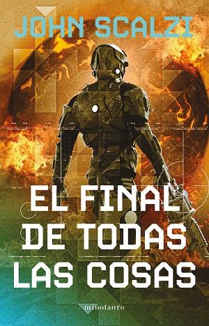 El final de todas las cosas 06 | 9788445013335 | John Scalzi