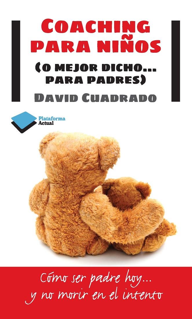 COACHING PARA NIÑOS | 9788415577447 | CUADRADO I SALIDO, DAVID