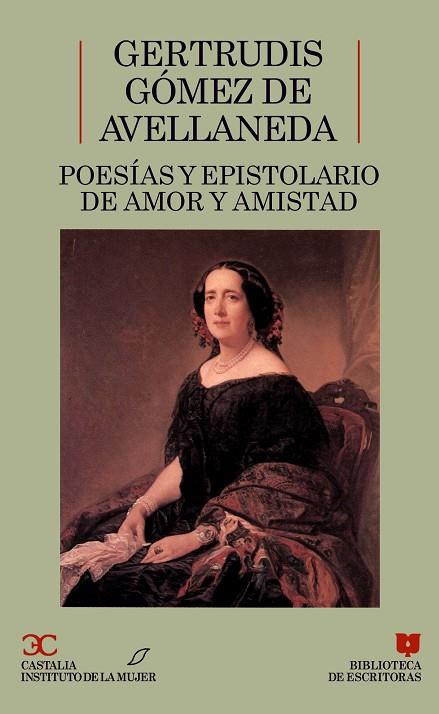 POESIA Y EPISTOLARIO DE AMOR Y AMISTAD | 9788470395529 | GOMEZ DE AVELLANEDA, GERTRUDIS