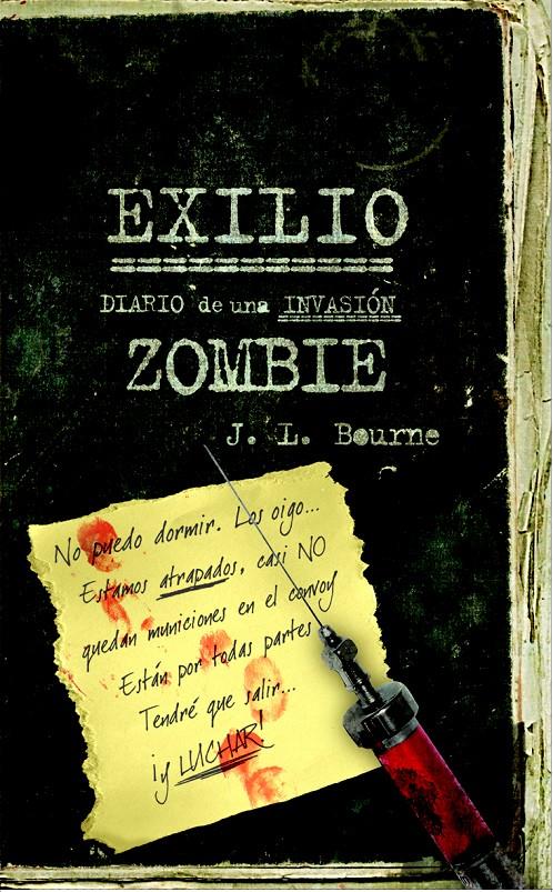 EXILIO. DIARIO DE UNA INVASION ZOMBIE | 9788448040314 | BOURNE, J.L.