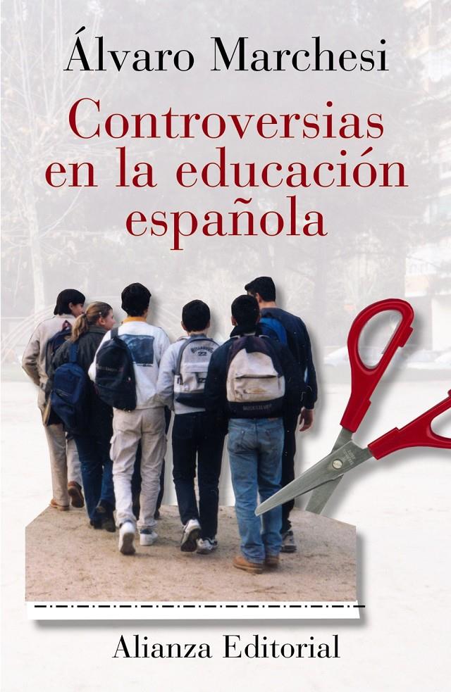 CONTROVERSIAS EN LA EDUCACION ESPAÑOLA | 9788420667393 | MARCHESI, ALVARO