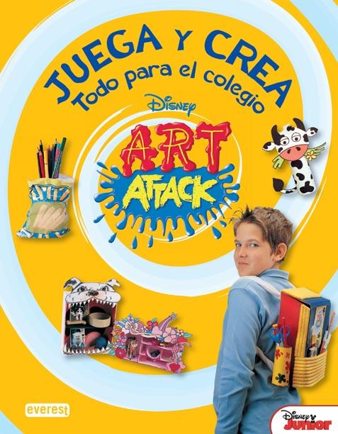 ART ATTACK TODO PARA EL COLEGIO | 9788424185954 | WALT DISNEY COMPANY