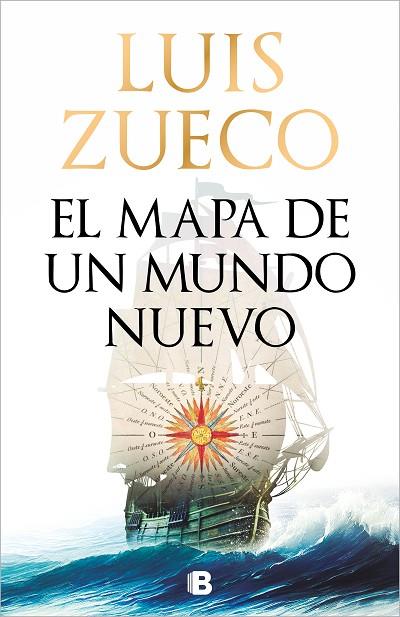 El mapa de un mundo nuevo | 9788466679114 | Luis Zueco