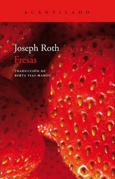 FRESAS | 9788416748563 | JOSEPH ROTH