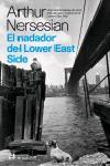 EL NADADOR DEL LOWEREAST SIDE | 9788476697542 | NERSESIAN, ARTHUR