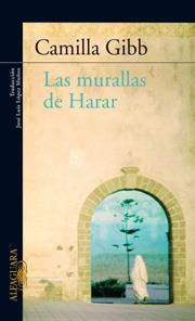 LAS MURALLAS DE HARAR | 9788420470054 | CAMILLA GIBB