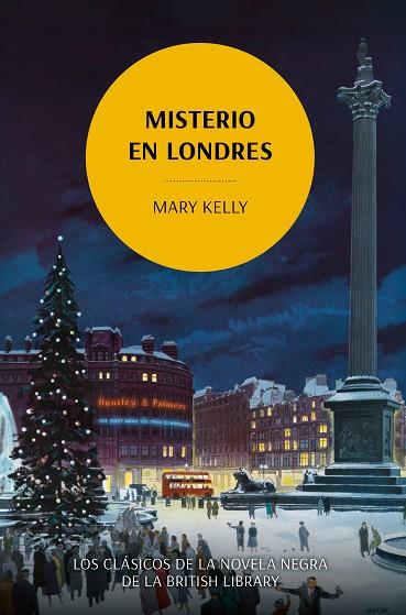 Misterio en Londres | 9788419521118 | MARY KELLY