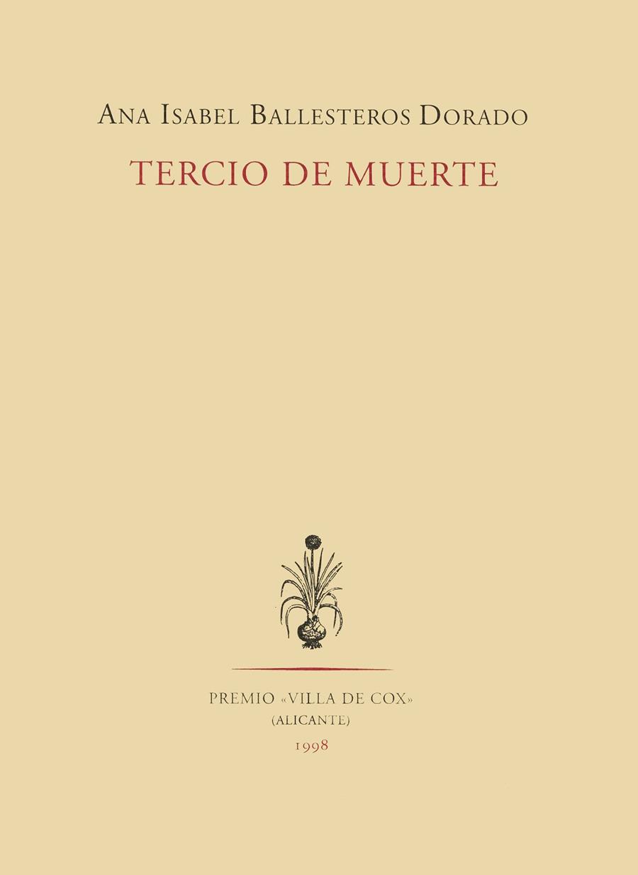 TERCIO DE MUERTE | 9788481912050 | BALLESTEROS DORADO, ANA ISABEL