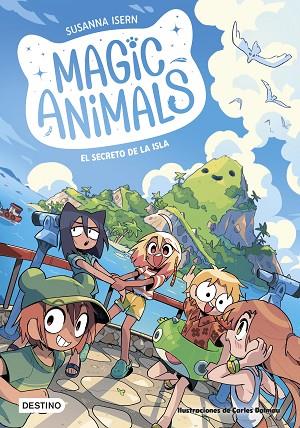 Magic Animals 07 El secreto de la isla | 9788408288718 | Susanna Isern & Carles Dalmau