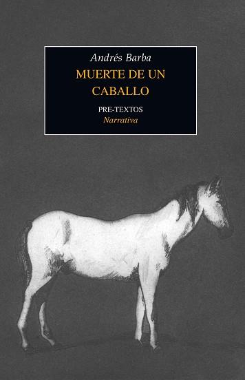 MUERTE DE UN CABALLO | 9788492913954 | BARBA, ANDRES