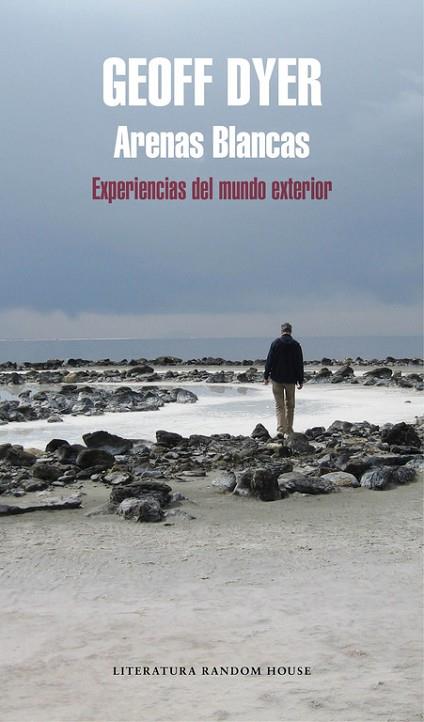 ARENAS BLANCAS | 9788439732914 | GEOFF DYER