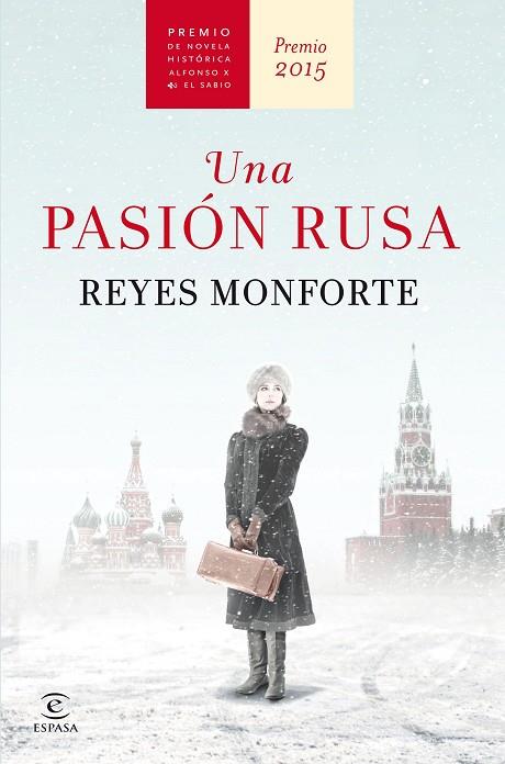 PASION RUSA, UNA | 9788467045178 | MONFORTE, REYES