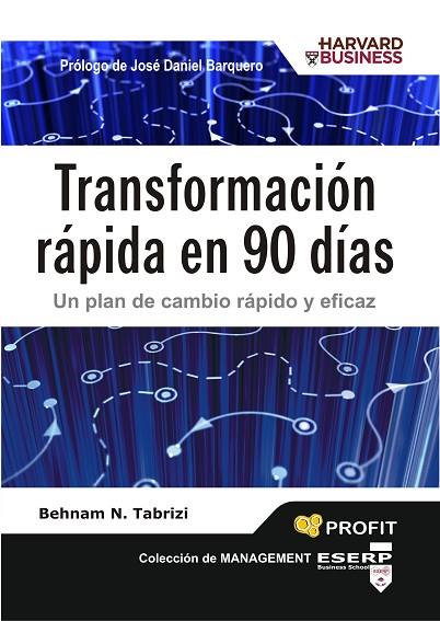 TRASFORMACION RAPIDA EN 90 DIAS | 9788496998582 | TABRIZI, BEHNAM N.