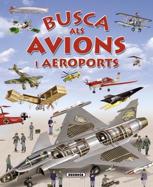 BUSCA ALS AVIONS I AEROPORTS | 9788467719420 | TRUJILLO, EDUARDO