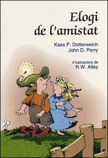 ELOGI DE L'AMISTAT | 9788428529907 | DOTTERWEICH, PERRY