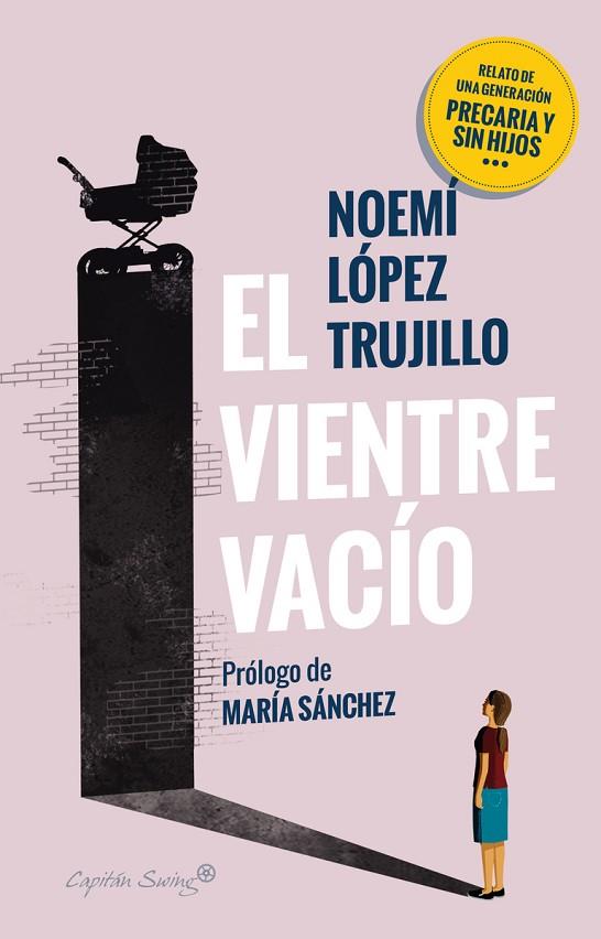 EL VIENTRE VACIO | 9788412064575 | NOEMI LOPEZ TRUJILLO