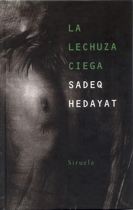 LECHUZA CIEGA, LA | 9788478446889 | SADEQ HEDAYAT