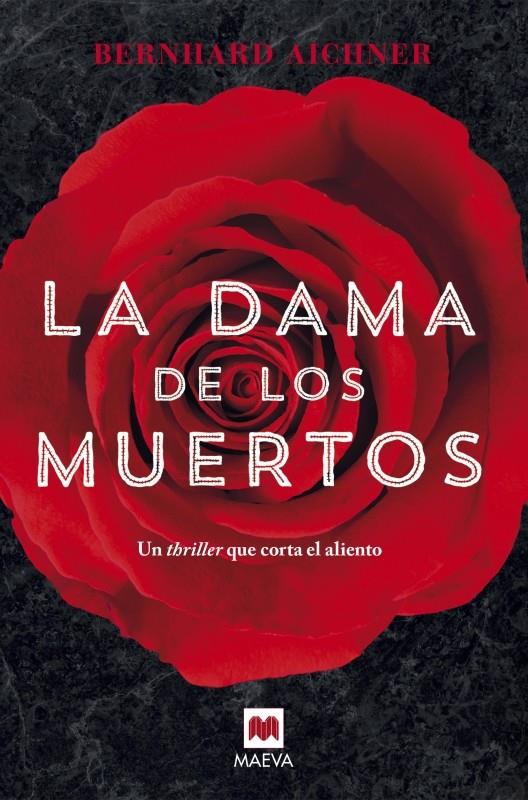 LA DAMA DE LOS MUERTOS | 9788416363278 | AICHNER, BERNHARD