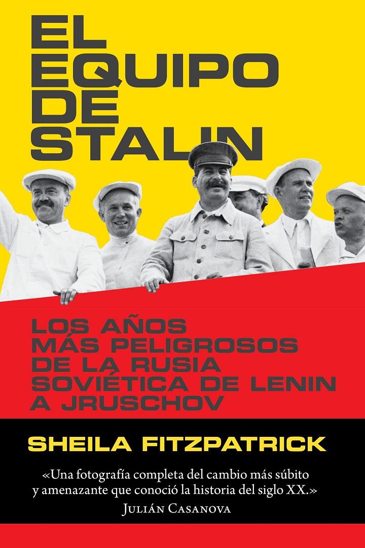 EL EQUIPO DE STALIN | 9788416771240 | SHEILA FITZPATRICK