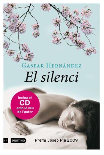 EL SILENCI | 9788497101103 | HERNANDEZ, GASPAR