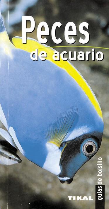 PECES DE ACUARIO | 9788430558858 | VARIOS AUTORES