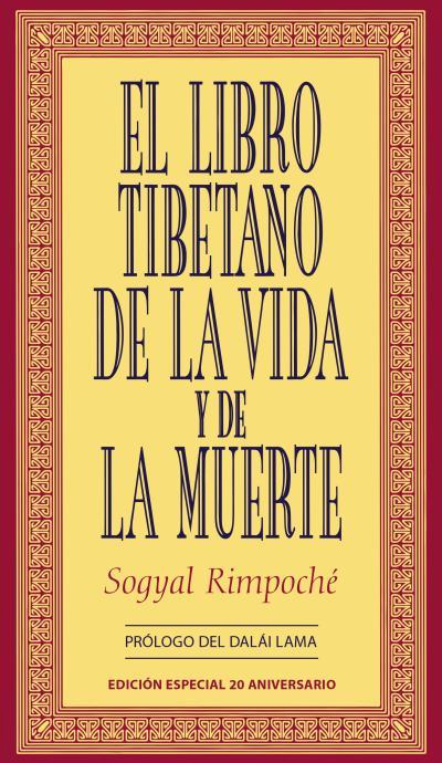 EL LIBRO TIBETANO DE LA VIDA Y LA MUERTE | 9788479536237 | RIMPOCHE, SOGYAL