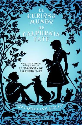 EL CURIOSO MUNDO DE CALPURNIA TATE | 9788416240425 | JACQUELLINE KELLY