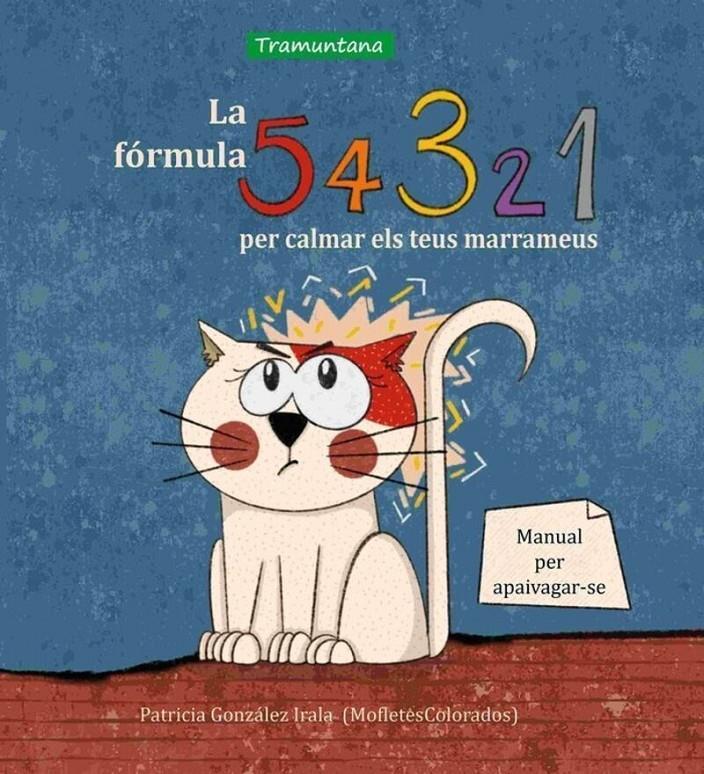 La formula 5 4 3 2 1 per calmar els teus marrameus | 9788419829238 | PATRICIA GONZALEZ IRALA