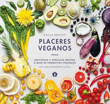 PLACERES VEGANOS | 9788416407323 | JESSICA PRESCOTT