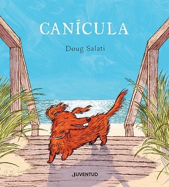 CANICULA | 9788426148957 | Doug Salati