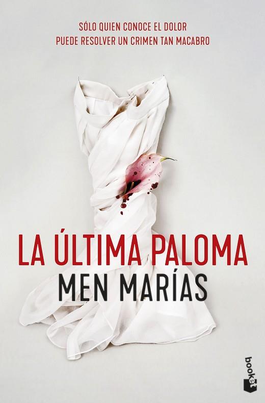 La última paloma | 9788408257622 | Men Marías