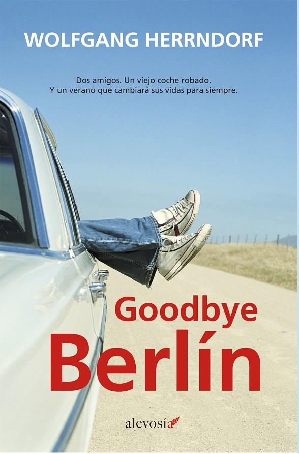 GOODBYE BERLIN | 9788415608165 | HERRNDORF, WOLFGANG