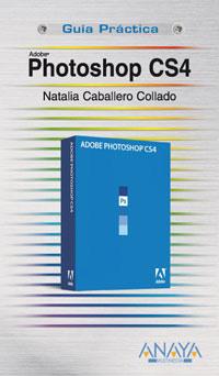 PHOTOSHOP CS4 | 9788441525580 | CABALLERO-COLLADO, NATALIA