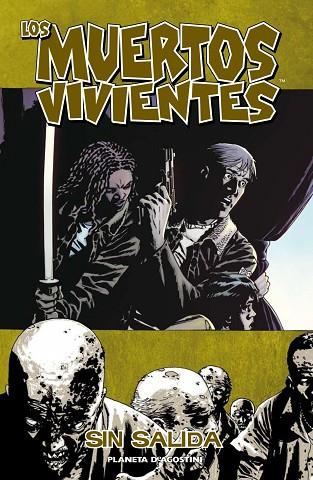 LOS MUERTOS VIVIENTES 14 SIN SALIDA | 9788468474823 | KIRKMAN & ADLARD & RATHBURN