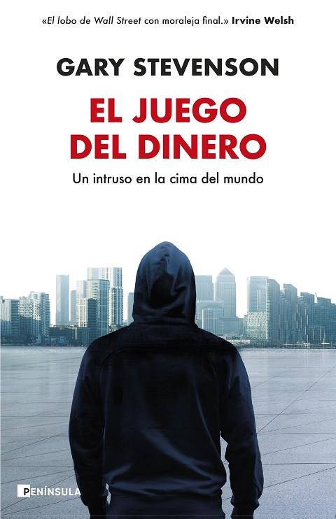 El juego del dinero | 9788411002547 | Gary Stevenson