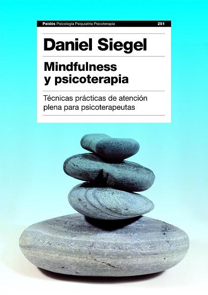 MINDFULNESS Y PSICOTERAPIA | 9788449311550 | DANIEL J. SIEGEL