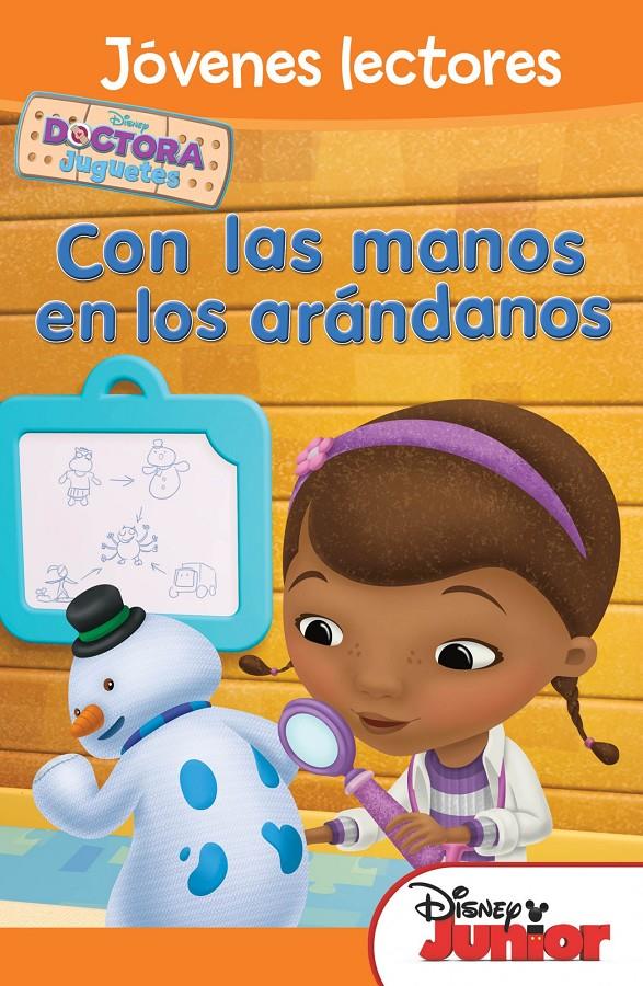 DOCTORA JUGUETES CON LAS MANOS EN LOS ARANDANOS | 9788499514901 | DISNEY